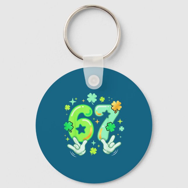 6 7 67 Six Seven Meme Y2k St Patrick's Day Graphic Key Ring (Front)
