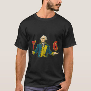 6-7 7-6 George Washington 67 76 Funny (front And B T-Shirt