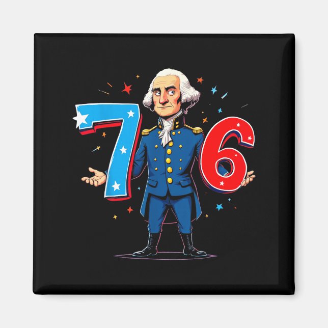 6-7 7-6 George Washington Seven Six Teacher Americ Magnet (Front)