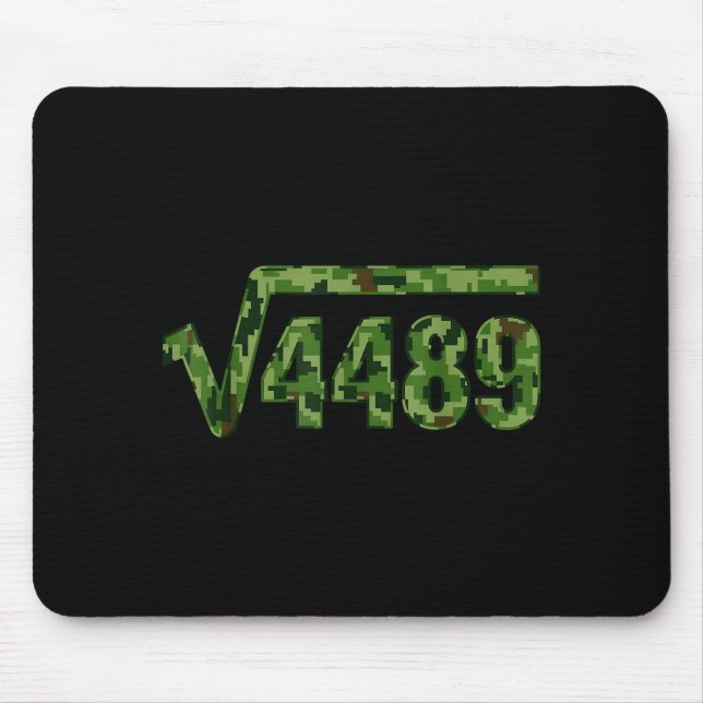 6 7 Army Pattern Meme Square Root 4489 Slang Math  Mouse Pad (Front)