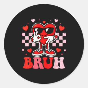 6 7 Bruh Funny Valentine Heart Six Seven Meme Boys Classic Round Sticker