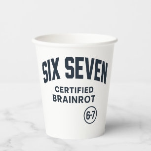 6 7 Certified Brain Rot Paper Cups
