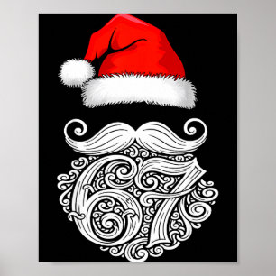 6 7 Christmas 67 Santa Six Seven Christmas Boys Te Poster