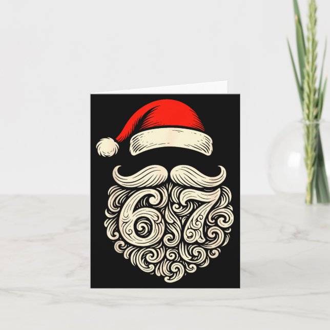 6 7 Christmas Funny 67 Santa Six Seven Christmas B Card (Front)