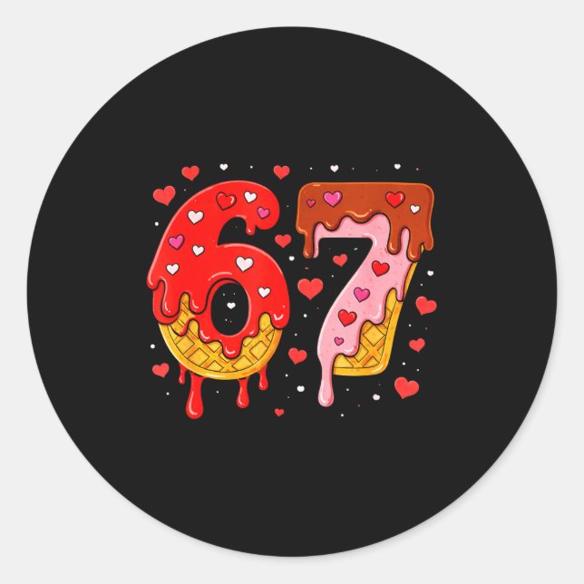 6 7 Cream Drip Six Seven Meme Valentine's Day Men  Classic Round Sticker (Front)