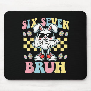 6 7 Funny Easter Bunny 67 Meme Six Seven Bruh Rabb Mouse Pad