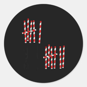 6 7 Funny If You Know 6 You Know 7 Candy Cane Six  Classic Round Sticker
