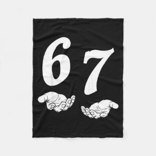 6 7 gen alpha slang funny six seven hands 67 meme fleece blanket