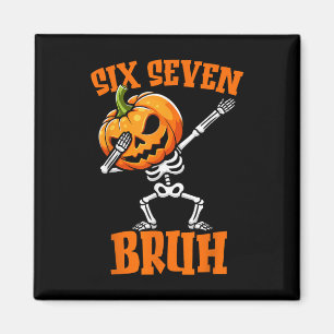 6 7 Halloween 67 Meme Six Seven Dabbing Gen Alpha Magnet