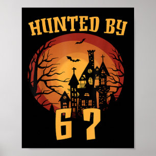 6 7 Halloween 67 Meme Six Seven Haunted Gen Alpha  Poster