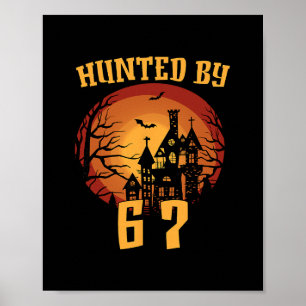 6 7 Halloween 67 Meme Six Seven Haunted Gen Alpha Poster