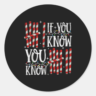 6 7 If You Know You Know Funny Christmas Six Seven Classic Round Sticker