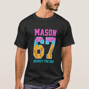 6 7 Mason Sell Drip T-Shirt