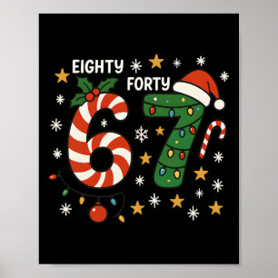 6-7 Meme 8647 Christmas Brain Rot Funny Anti Trump Poster