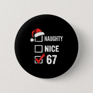 6-7 Meme Christmas Naughty Nice 67 Six Seven Funny 6 Cm Round Badge