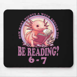 6 7 Meme Englieacher Funny 67 Reading Axolotl Mouse Pad