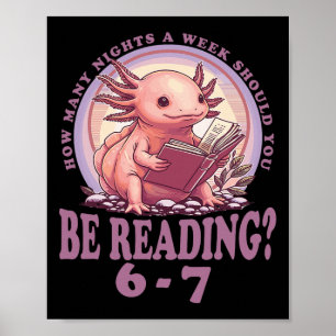 6 7 Meme English Teacher Funny 67 Reading Axolotl Poster