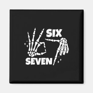 6 7 Meme Funny Skeleton Hands Halloween Couples Si Magnet