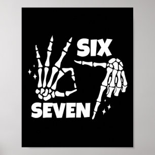 6 7 Meme Funny Skeleton Hands Halloween Couples Si Poster