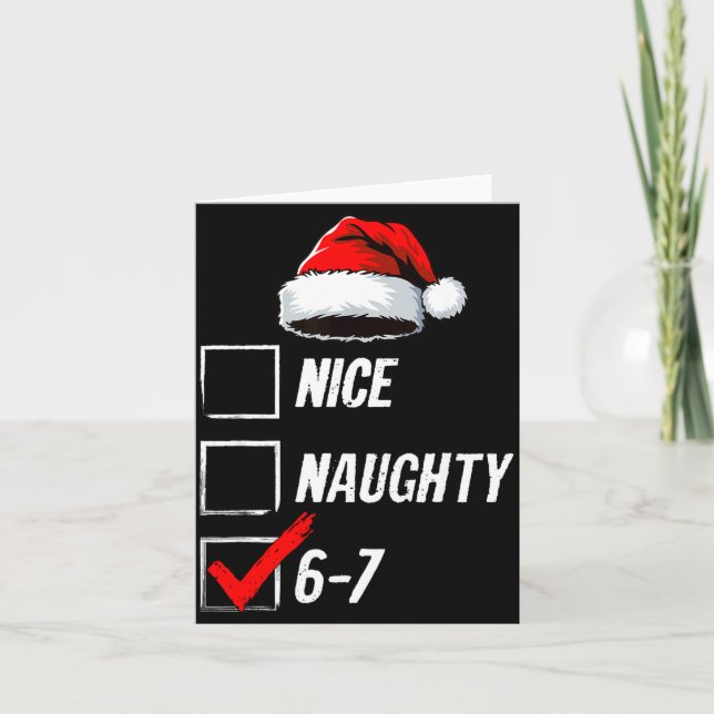 6-7 Meme Nice Naughty 67 Christmas Brain Rot Funny Card (Front)