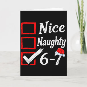 6-7 Meme Nice Naughty 67 Christmas Brain Rot Funny Card