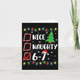 6-7 Meme Nice Naughty 67 Christmas Brain Rot Funny Card
