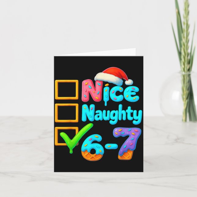 6-7 Meme Nice Naughty 67 Christmas Brain Rot Funny Card (Front)