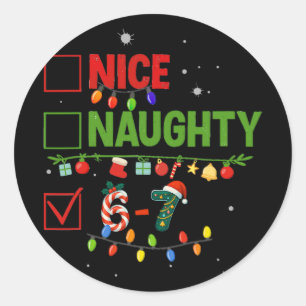 6-7 Meme Nice Naughty 67 Christmas Brain Rot Funny Classic Round Sticker