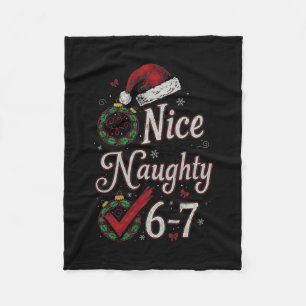 6-7 Meme Nice Naughty 67 Christmas Brain Rot Funny Fleece Blanket