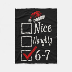 6-7 Meme Nice Naughty 67 Christmas Brain Rot Funny Fleece Blanket