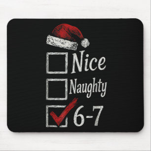 6-7 Meme Nice Naughty 67 Christmas Brain Rot Funny Mouse Pad
