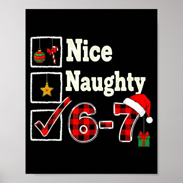 6-7 Meme Nice Naughty 67 Christmas Brain Rot Funny Poster (Front)