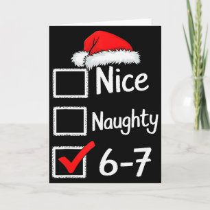 6-7 Meme Nice Naughty 67 Christmas Card