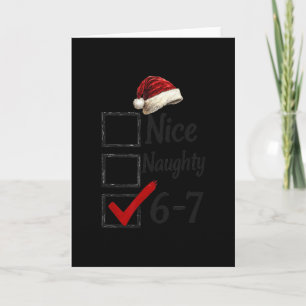 6-7 Meme Nice Naughty 67 Christmas Funny Brain Rot Card