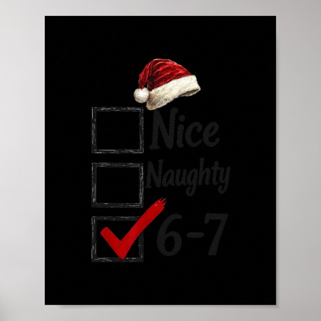 6-7 Meme Nice Naughty 67 Christmas Funny Brain Rot Poster (Front)