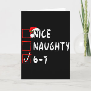 6-7 Meme Nice Naughty 67 Christmas Funny Graphic Card