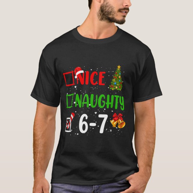 6-7 Meme Nice Naughty 67 Christmas Funny Xmas Kids T-Shirt (Front)