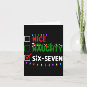 6-7 Meme Nice Naughty Six Seven 67 Christmas  Card