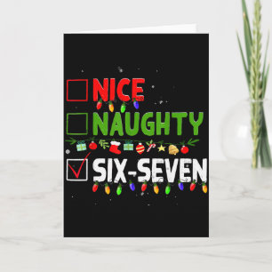 6-7 Meme Nice Naughty Six Seven 67 Funny Christmas Card