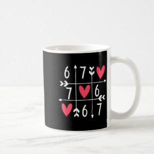 6 7 Meme Six Seven 67 Funny Xoxo Game Valentines D Coffee Mug