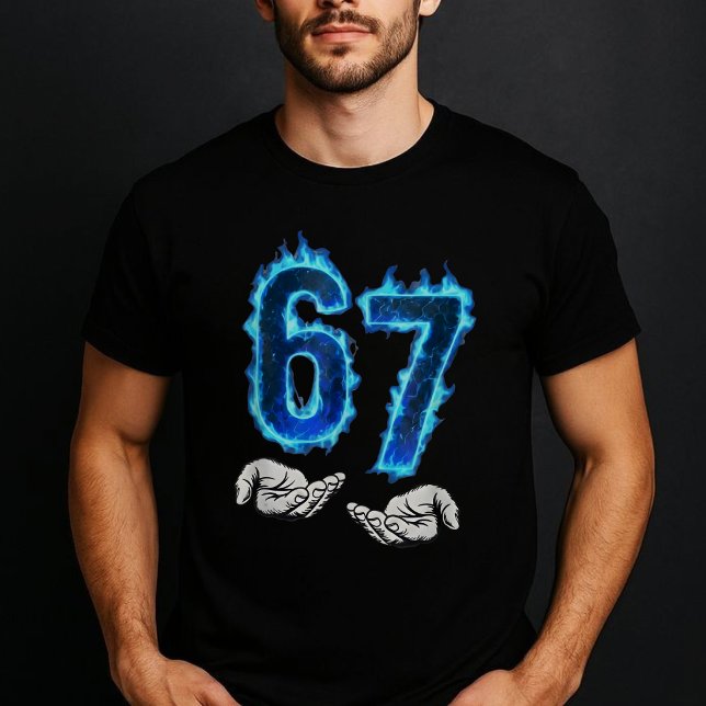 6 7 Meme Six Seven 67 Hands Meme Funny T-Shirt (Creator Uploaded)