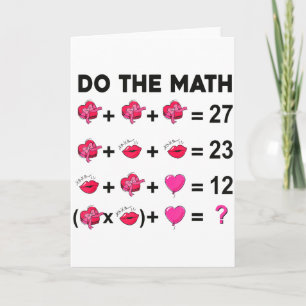 6 7 Meme Six Seven Do The Math Teacher Valentines  Card