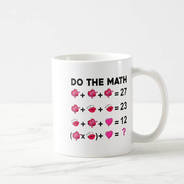 6 7 Meme Six Seven Do The Math Teacher Valentines  Coffee Mug (Right)