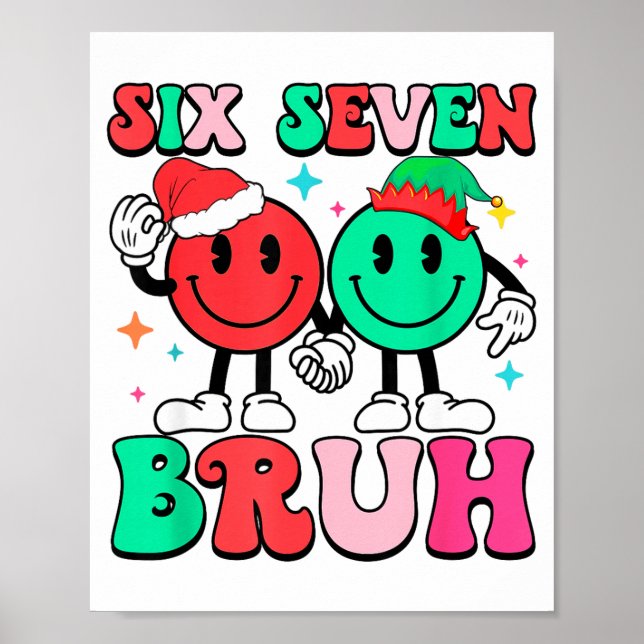 6 7 Meme Six Seven Xmas Funny 67 Christmas Boys Gi Poster (Front)