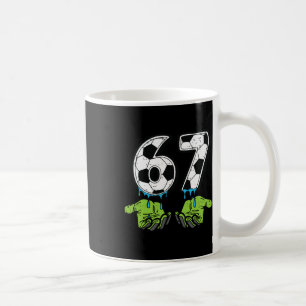 6 7 Meme Soccer Drip Funny 67 Six Seven Kids Boys  Coffee Mug