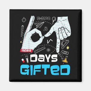 6 7 Meme Teacher 67 Gifted Days Of School Student, Magnet