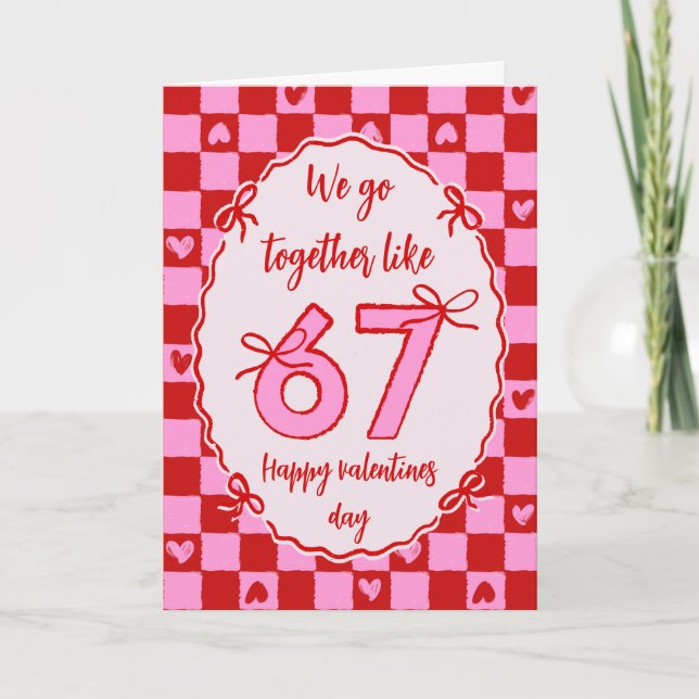6 7 Meme Trendy Coquette Bow Valentines Day Holiday Card (Front)