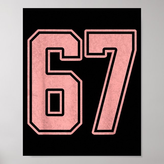 6 7 Number 67 Baseball Funny Meme Tee For Women  Poster (Front)