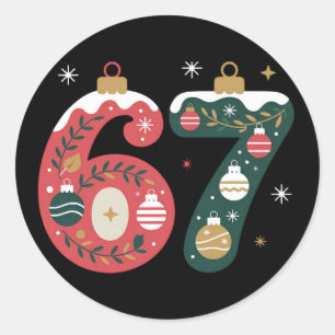 6 7 Six Seven Gen Z Alpha Meme Slang Xmas Balls Classic Round Sticker