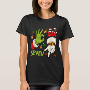 6 7 Six Seven Hand Gen Z Alpha Meme Slang Xmas Chr T-Shirt